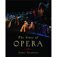 The Story of Opera 9780393935554