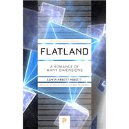 Flatland: A Romance of Many Dimensions 9780691165554