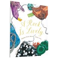 A Rock Is Lively 9781452145556