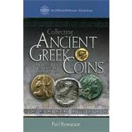 Collecting Ancient Greek Coins 9780794825560