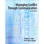 Managing Conflict Through Communication 9780205685561