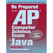 Be Prepared for the AP Computer Science Exam in Java : With GridWorld 9780972705561