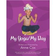 My Yoga/My Way 9781480885561