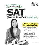 Cracking the SAT Chemistry Subject Test, 2013-2014 Edition 9780307945563