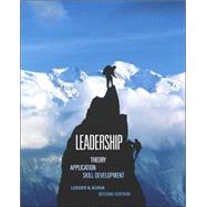Leadership Theory, Application, Skill Development 9780324155563
