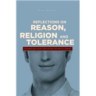 Reflections on Reason, Religion, and Tolerance 9781935295563