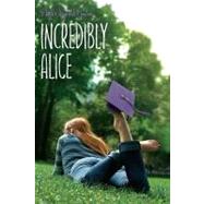 Incredibly Alice 9781416975564