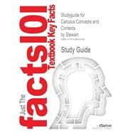 Outlines & Highlights for Calculus:Concepts and Contexts