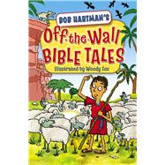 Off-the-Wall Bible Tales 9780745965567