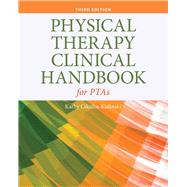 Physical Therapy Clinical Handbook for Pta's 9781284105568