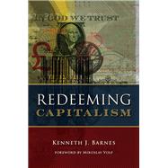 Redeeming Capitalism 9780802875570