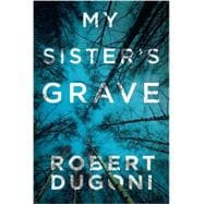 My Sister's Grave 9781477825570