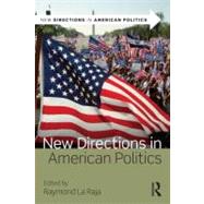 New Directions in American Politics 9780415535571
