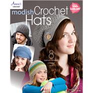 Modish Crochet Hats 9781573675574