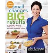 Small Changes, Big Results, Revised and Updated 9780307985576