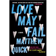 Love May Fail
