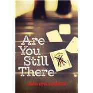 Are You Still There 9780807545577