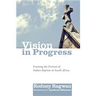 Vision in Progress