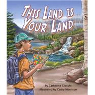 This Land Is Your Land 9781628555578