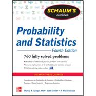 Schaum's Outline of Probability and Statistics, 4th Edition 897 Solved Problems + 20 Videos 9780071795579
