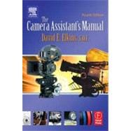 The Camera Assistant's Manual 9780240805580