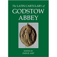 The Latin Cartulary of Godstow Abbey 9780197265581