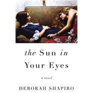 The Sun in Your Eyes 9780062435583
