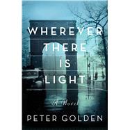 Wherever There Is Light 9781476705583