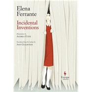 Incidental Inventions 9781609455583