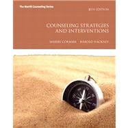 Counseling Strategies and Interventions Plus MyCounselingLab with Pearson eText -- Access Card Package 9780133015584