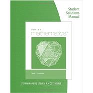Student Solutions Manual for Waner/Costenoble's Finite Math 9781285085586