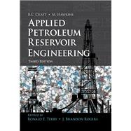 Applied Petroleum Reservoir Engineering 9780133155587