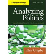 Cengage Advantage Books: Analyzing Politics 9781285465593