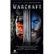 Warcraft Official Movie Novelization 9781783295593