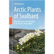 Arctic Plants of Svalbard 9783030345594