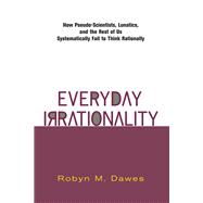 Everyday Irrationality 9780367315597