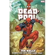Deadpool by Joe Kelly Omnibus 9780785185598
