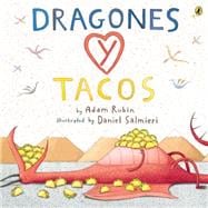 Dragones Y Tacos / Dragons and Tacos 9780147515599