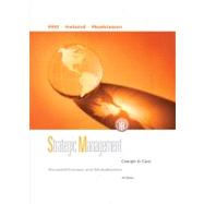 Strategic Management Competitiveness and Globalization, Concepts and Cases 9780324655599