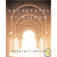 Archetypes of Wisdom 9780534605599
