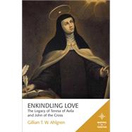 Enkindling Love 9781506405599