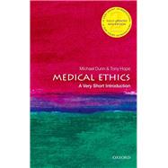 Medical Ethics: A Very Short Introduction 9780198815600