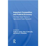 Imperfect Competition and Political Economy 9780367015602