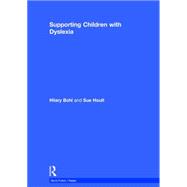 Supporting Children with Dyslexia 9781138185609