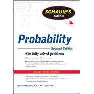Schaum's Outline of Probability, Second Edition 9780071755610