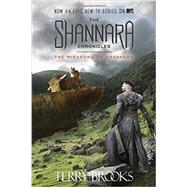 The Wishsong of Shannara (The Shannara Chronicles) (TV Tie-in Edition) 9781101965610