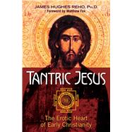 Tantric Jesus 9781620555613