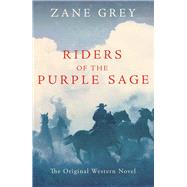 Riders of the Purple Sage 9781843915614