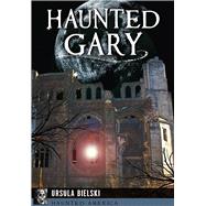Haunted Gary 9781626195615