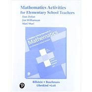 Activities Manual for A Problem Solving Approach to Mathematics for Elementary School Teachers 9780134995618